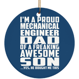 Proud Mechanical Engineer Dad Of Awesome Son - Circle Ornament