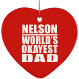 Nelson World's Okayest Dad - Heart Ornament
