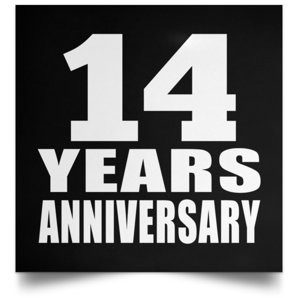 14th Anniversary 14 Years Anniversary - Poster Square