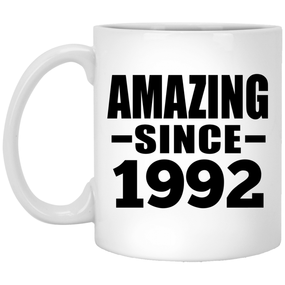 32nd Birthday Amazing Since 1992 - 11 Oz Coffee Mug