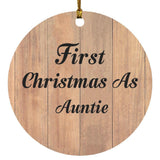 First Christmas As Auntie - Circle Ornament C
