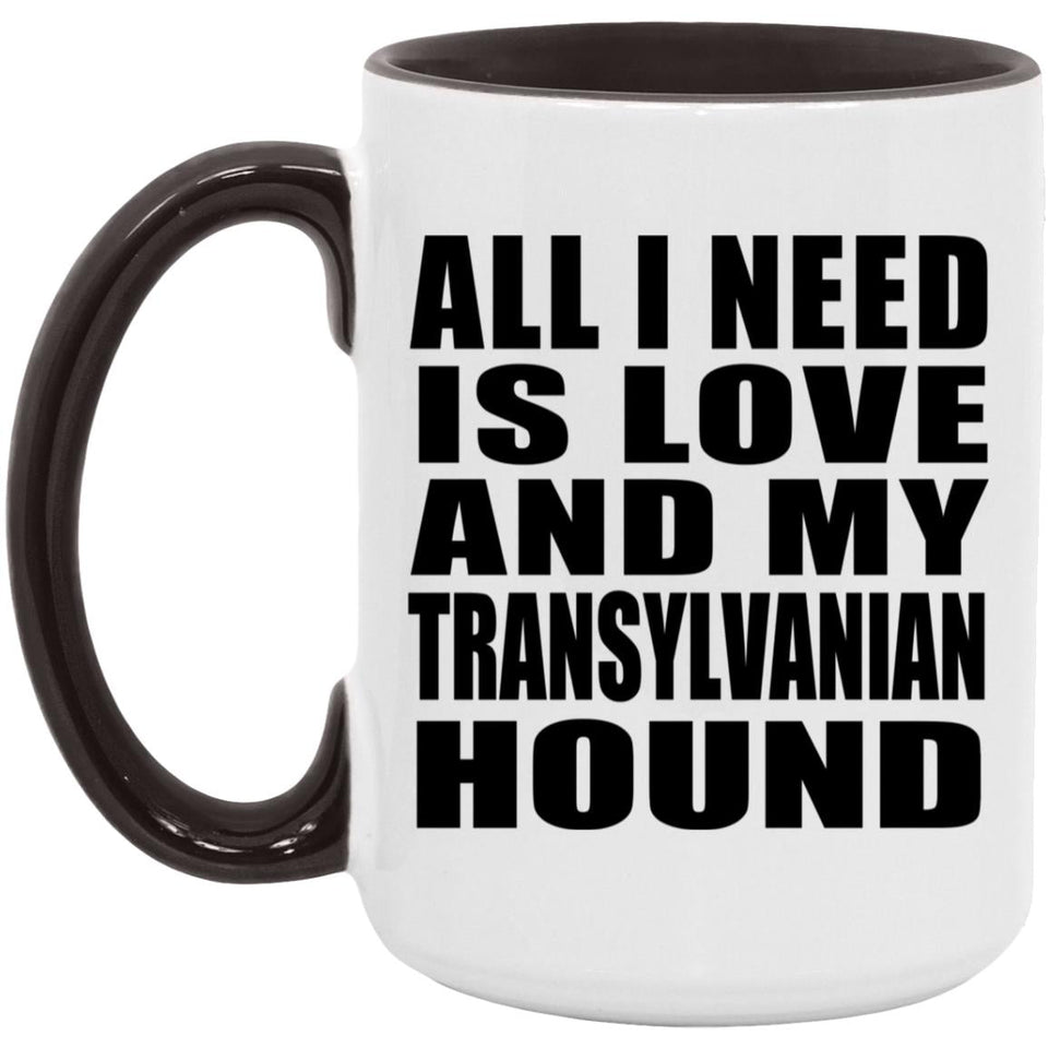 All I Need Is Love And My Transylvanian Hound - 15oz Accent Mug Black