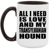 All I Need Is Love And My Transylvanian Hound - 15oz Accent Mug Black