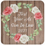 First Year As Son In Law 2021 - Drink Coaster B