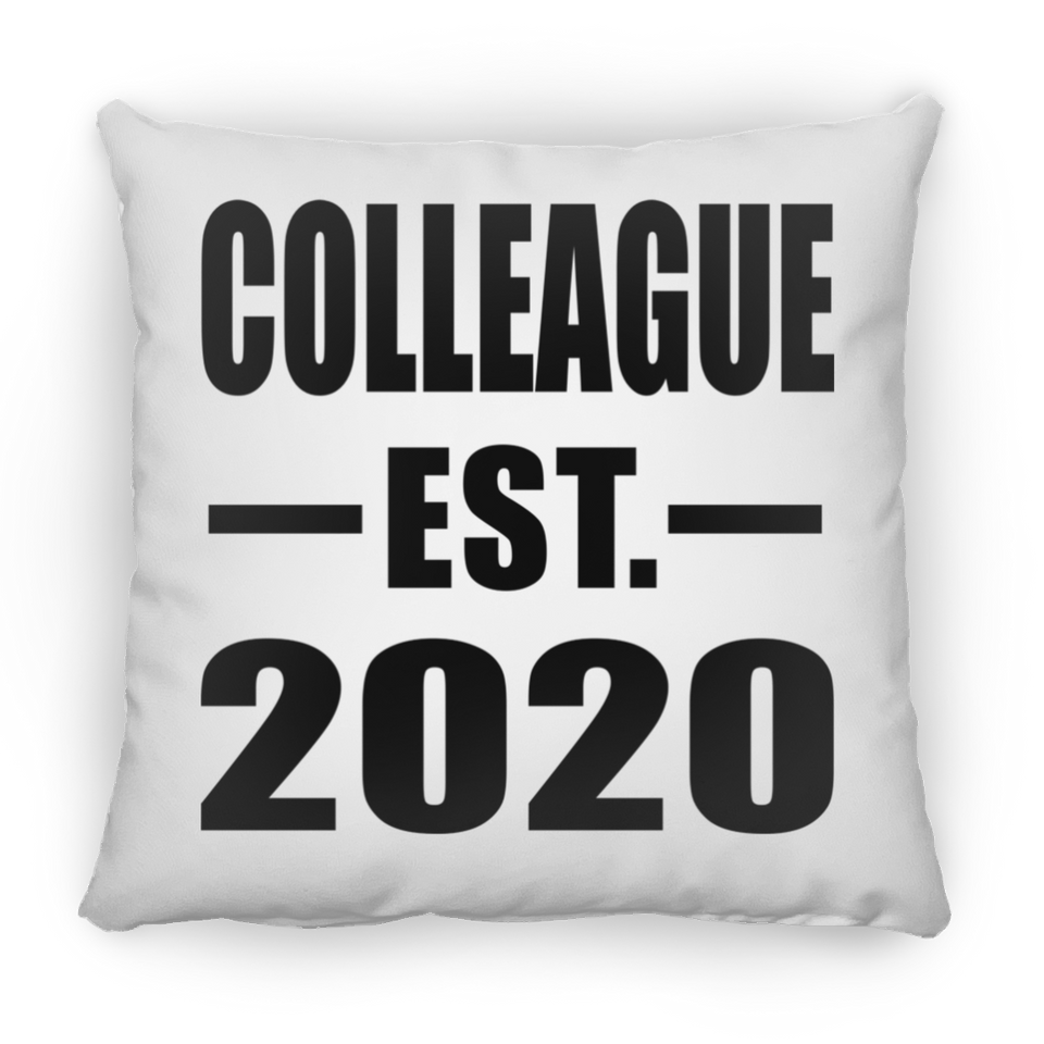 Colleague Established EST. 2020 - Throw Pillow