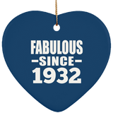 92nd Birthday Fabulous Since 1932 - Heart Ornament