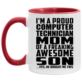 Proud Computer Technician Mom Of Awesome Son - 11oz Accent Mug Red