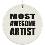 Most Awesome Artist - Circle Ornament