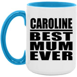 Caroline Best Mum Ever - 15oz Accent Mug Blue