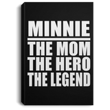Minnie The Mom The Hero The Legend - Canvas Portrait