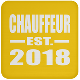 Chauffeur Established EST. 2018 - Drink Coaster
