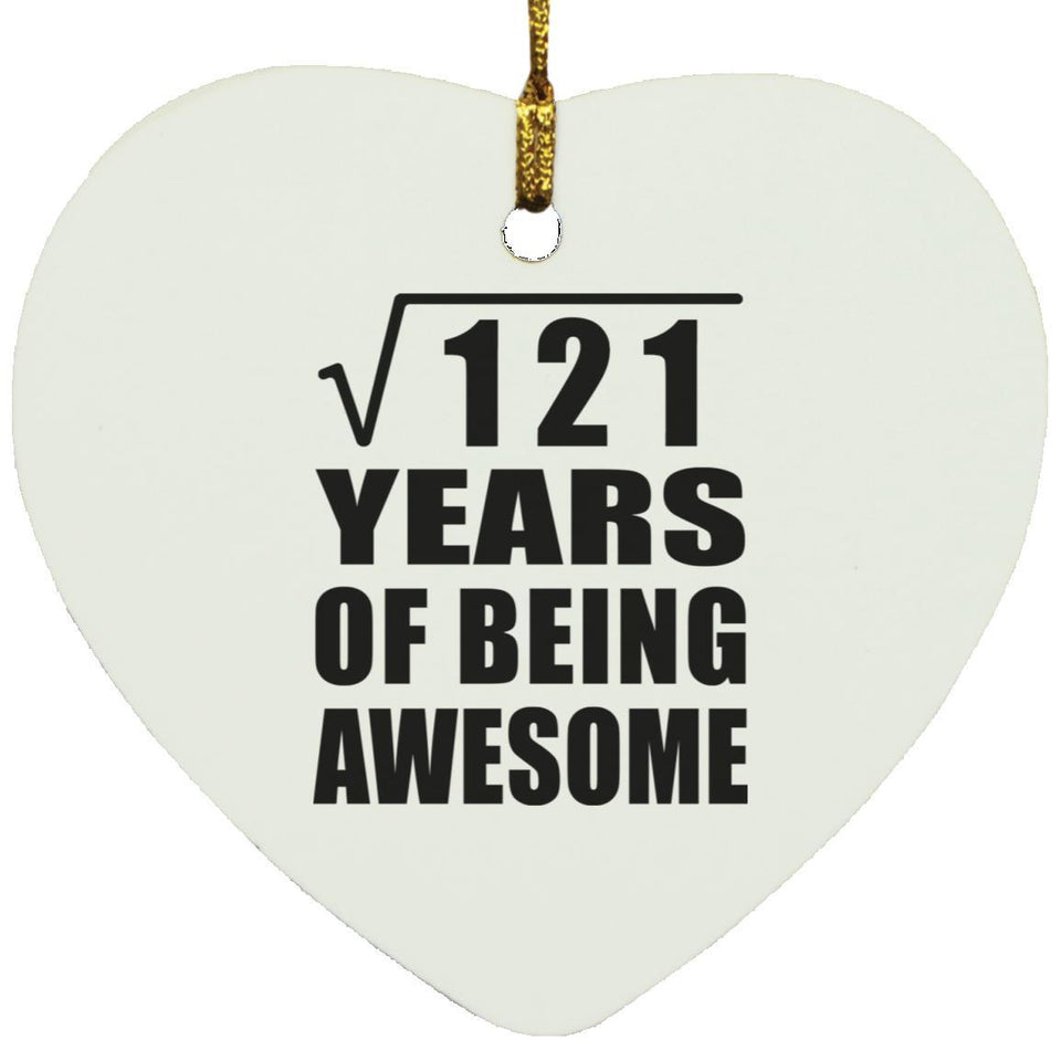 11th Birthday Square Root of 121 Years of Being Awesome - Heart Ornament