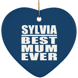Sylvia Best Mum Ever - Heart Ornament