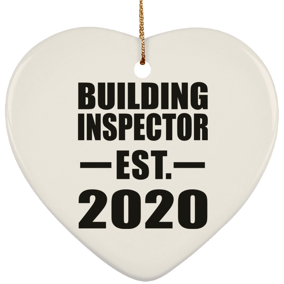 Building Inspector Established EST. 2020 - Heart Ornament