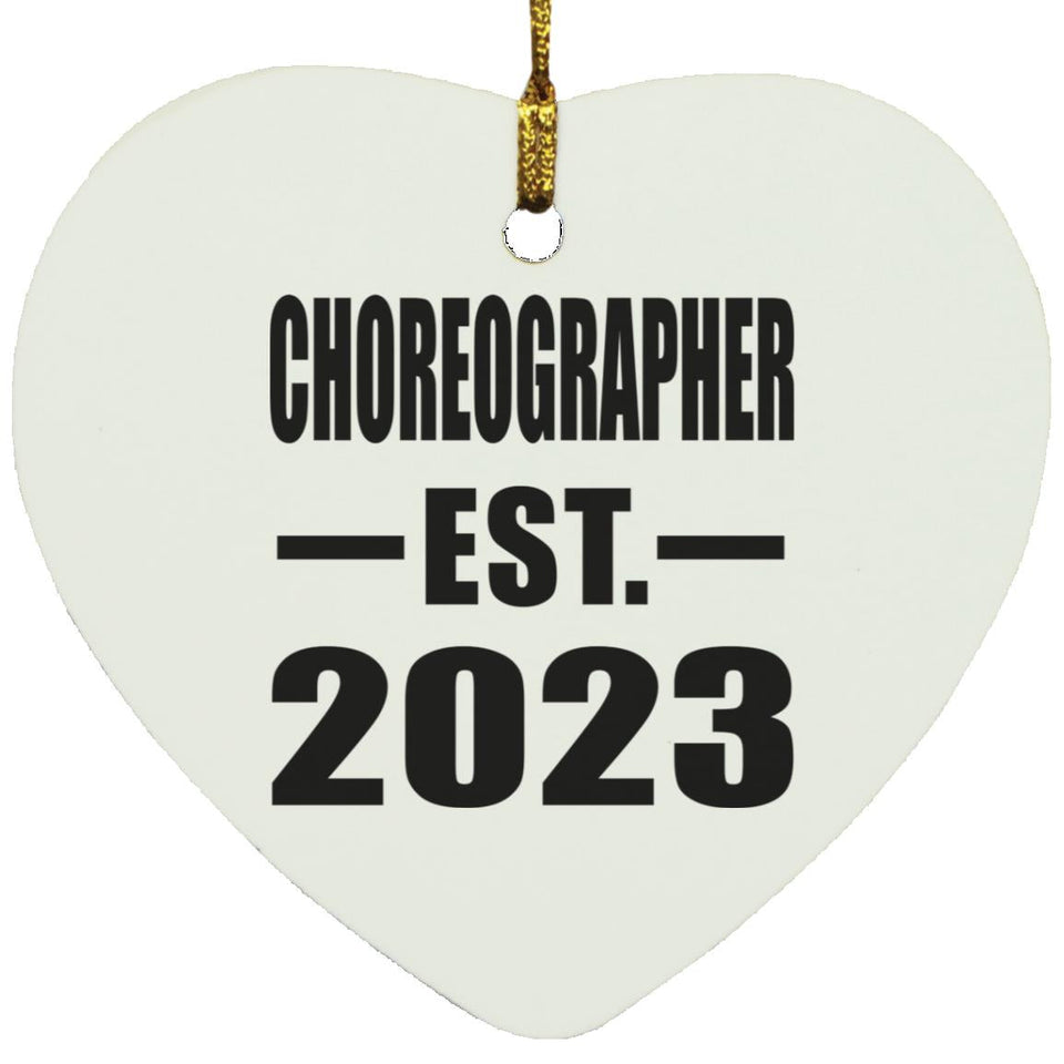 Choreographer Established EST. 2023 - Heart Ornament