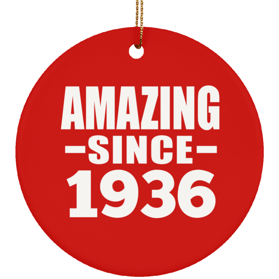 88th Birthday Amazing Since 1936 - Circle Ornament