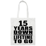 15th Anniversary 15 Years Down Lifetime To Go - Tote Bag White