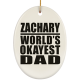 Zachary World's Okayest Dad - Oval Ornament