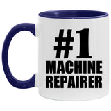 Number One #1 Machine Repairer - 11oz Accent Mug Purple