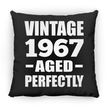 57th Birthday Vintage 1967 Aged Perfectly - Throw Pillow Black