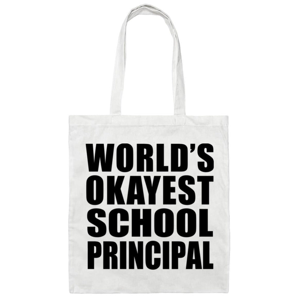 World's Okayest School Principal - Tote Bag White