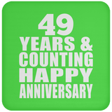 Happy 49th Anniversary 49 Years & Counting - Drink Coaster