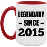 9th Birthday Legendary Since 2015 - 15oz Accent Mug Red