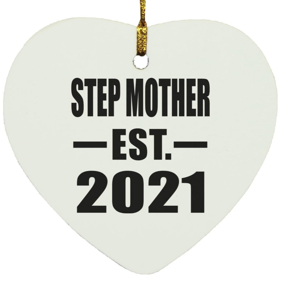 Step Mother Established EST. 2021 - Heart Ornament