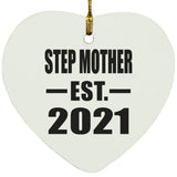 Step Mother Established EST. 2021 - Heart Ornament