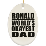 Ronald World's Okayest Dad - Oval Ornament