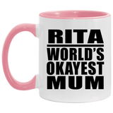 Rita World's Okayest Mum - 11oz Accent Mug Pink