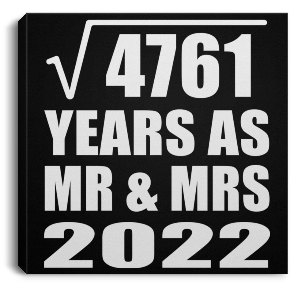 69th Anniversary Square Root of 4761 Years As Mr & Mrs 2022 - Canvas Square