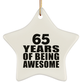 65th Birthday 65 Years Of Being Awesome - Star Ornament