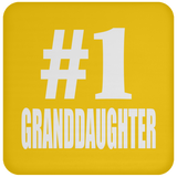Number One #1 Granddaughter - Drink Coaster
