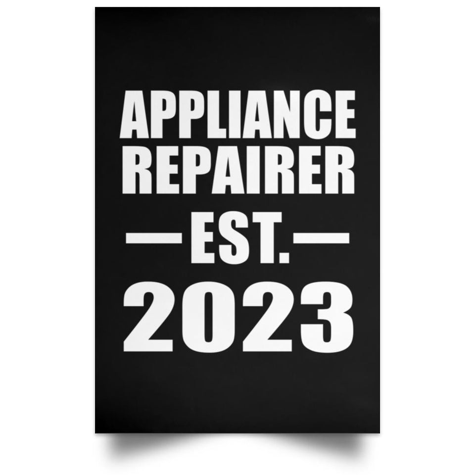 Appliance Repairer Established EST. 2023 - Poster Portrait