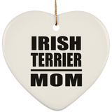 Irish Terrier Mom - Heart Ornament