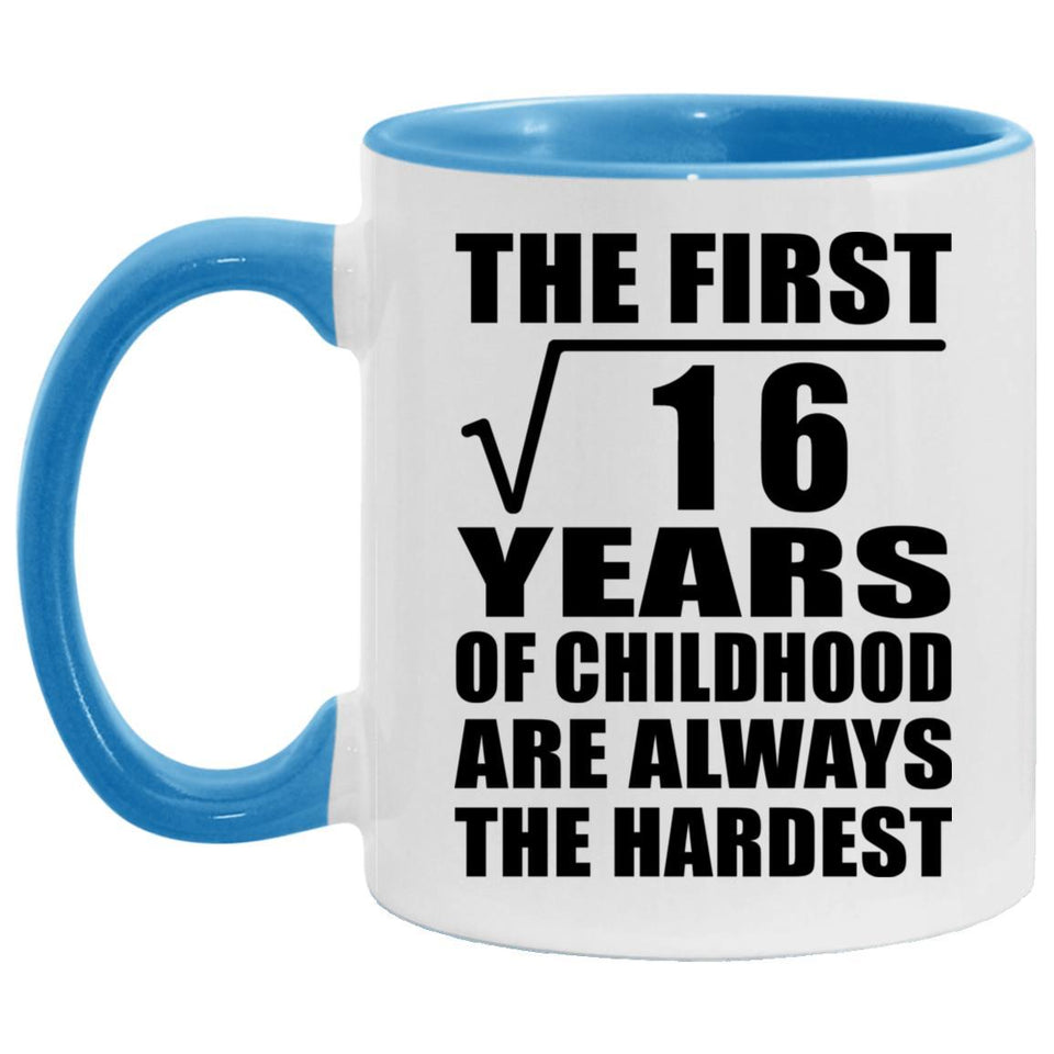 4th Birthday Square Root of 16 Years of Childhood - 11oz Accent Mug Blue