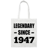 77th Birthday Legendary Since 1947 - Tote Bag White