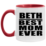 Beth Best Mom Ever - 11oz Accent Mug Red