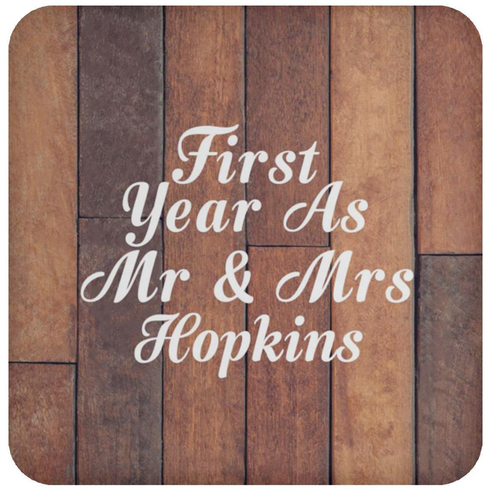 First Year As Mr & Mrs Hopkins - Drink Coaster E