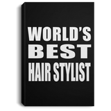 World's Best Hair Stylist - Canvas Portrait