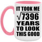 86th Birthday Took Square Root of 7396 Years To Look Good - 15oz Accent Mug Pink