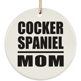 Cocker Spaniel Mom - Circle Ornament
