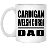 Cardigan Welsh Corgi Dad - 11oz Coffee Mug
