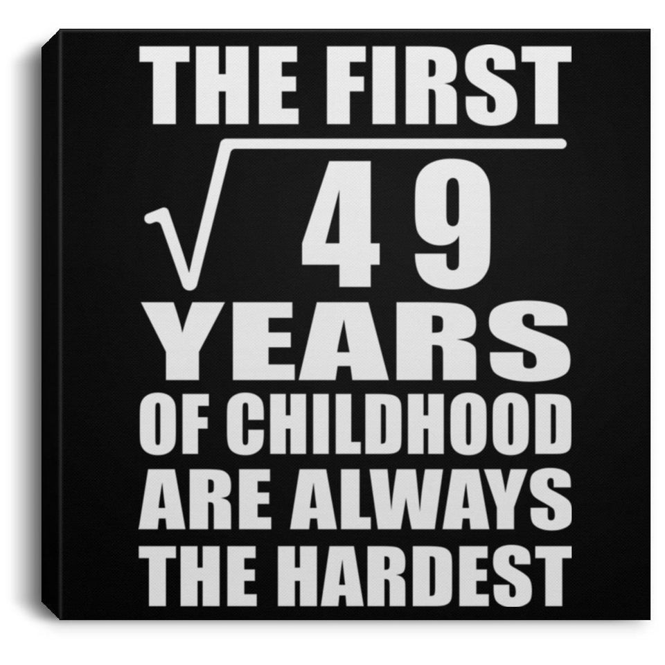 7th Birthday Square Root of 49 Years of Childhood - Canvas Square
