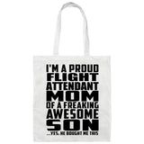 Proud Flight Attendant Mom Of Awesome Son - Tote Bag White