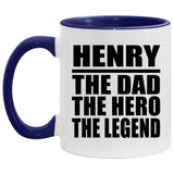 Henry The Dad The Hero The Legend - 11oz Accent Mug Purple