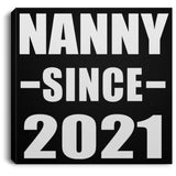 Nanny Since 2021 - Canvas Square