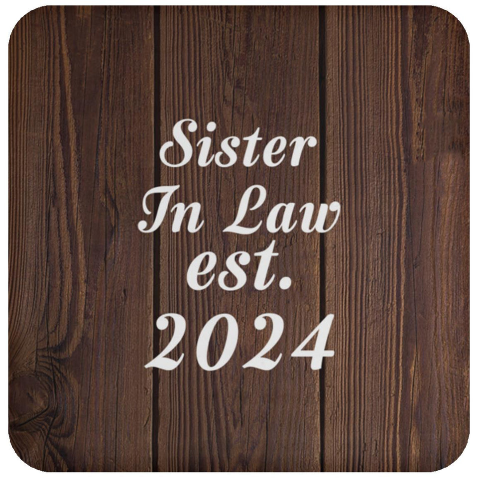 Sister In Law Established EST. 2024 - Drink Coaster D