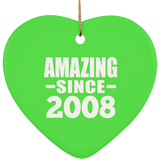16th Birthday Amazing Since 2008 - Heart Ornament